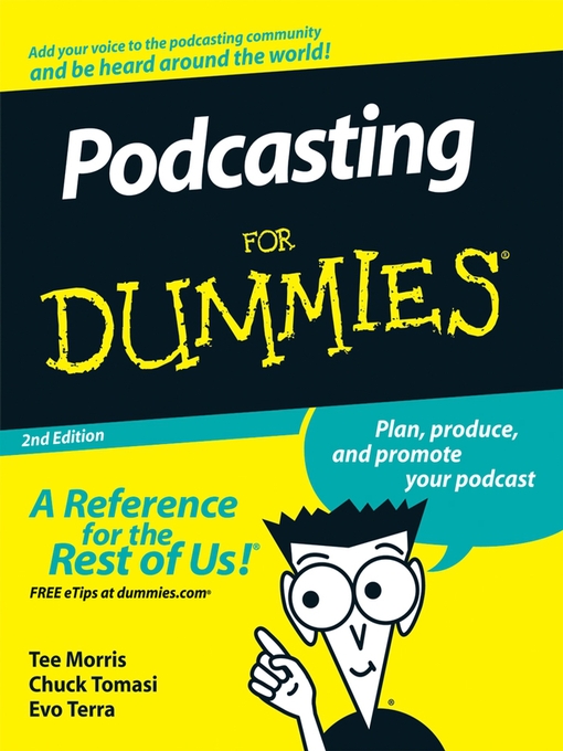Title details for Podcasting For Dummies® by Tee Morris - Available